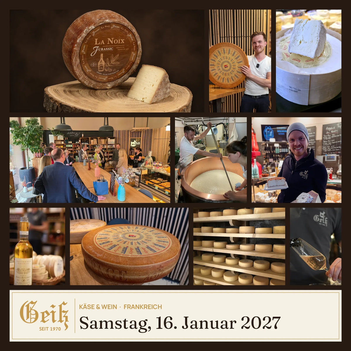 Käse & Wein Frankreich am 16. Januar 2027 in der Fromagerie Geiß – Collage mit La Noix, Délice, Gruyère und Sauternes
