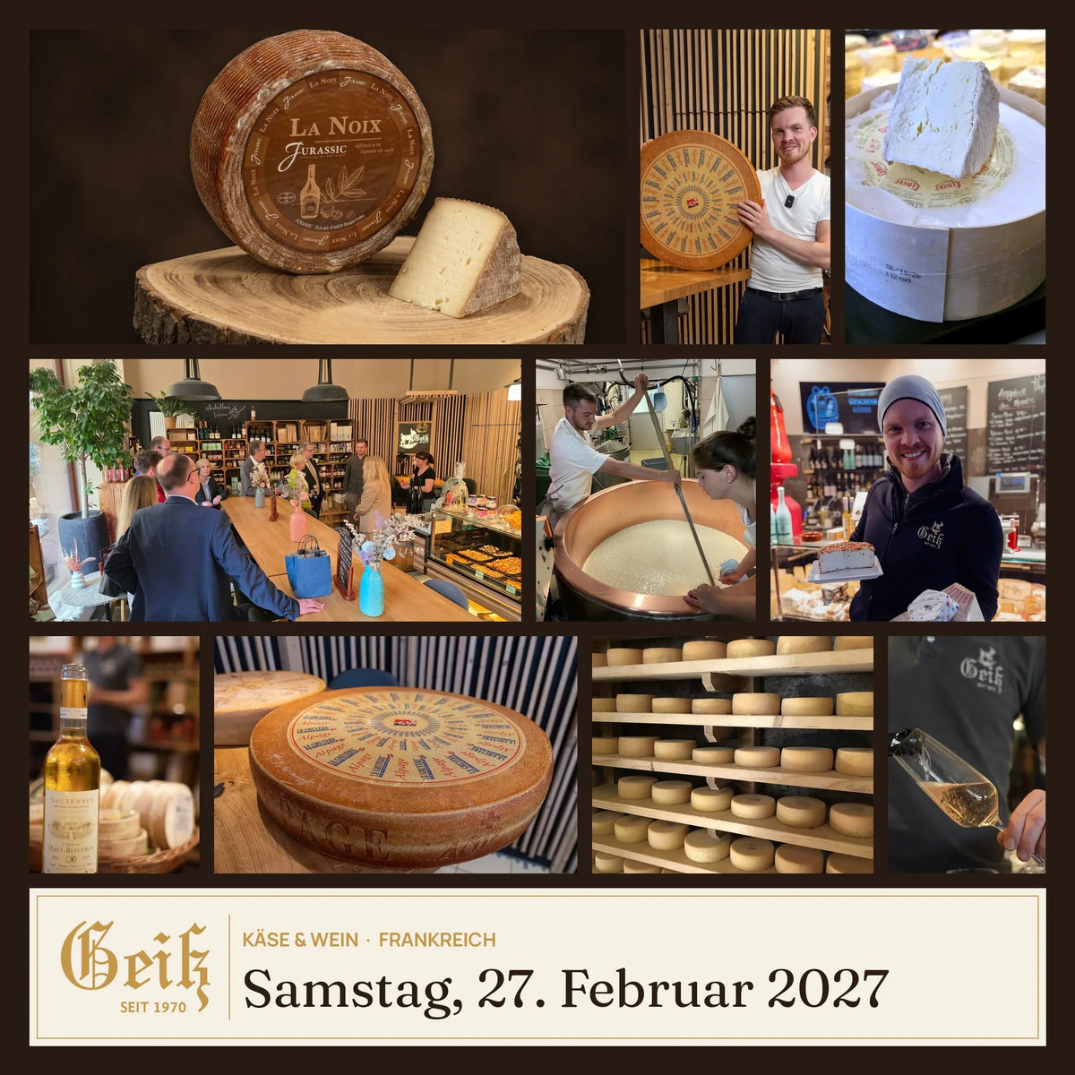 Käse & Wein Frankreich am 27. Februar 2027 in der Fromagerie Geiß – Collage mit La Noix, Délice, Gruyère und Sauternes